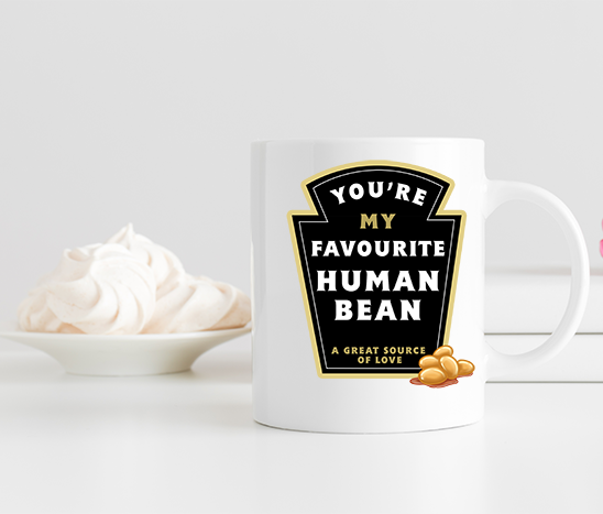 Your My Fav Bean Mug